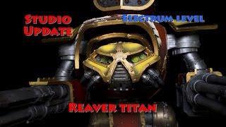 White Metal Games Presents Reaver Titan!  --  Studio Update!