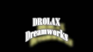 DROLAX Dreamworks