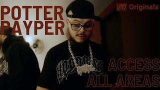 Potter Payper - Access All Areas | Link Up TV