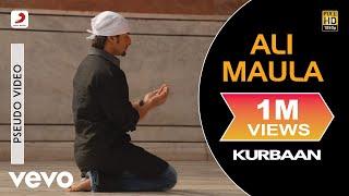 Ali Maula Audio Song - Kurbaan|Kareena Kapoor, Saif Ali Khan|Salim-Sulaiman|Niranjan I