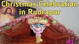 Christmas Celebration in Rudrapur II सेंट अन्ना चर्च में मनाया जाने वाला क्रिसमस 2020