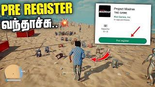 Project Madras Game New Update  | Pre Registration Start On Project Madras Game | Javid Tamil