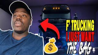 F’ TRUCKING I Just Want THE MONEY | The Lockoutmen Podcast 