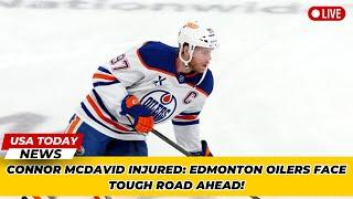 Connor McDavid Injured: Edmonton Oilers Face Tough Road Ahead! । USA TODAY NEWS