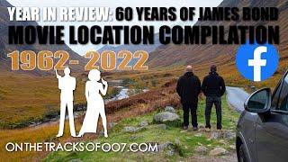 2022 Year in Review: 60 years of James Bond movie locations