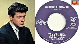 TOMMY SANDS - Doctor Heartache / On And On (1960) HD