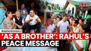 Rahul Gandhi In Manipur | "I Am Here As Your Brother": Rahul Gandhi's Message For Manipur | Top News