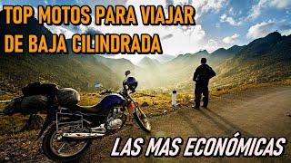 TOP MOTOS PARA VIAJAR DE BAJA CILINDRADA| LAS MÁS ECONÓMICAS|