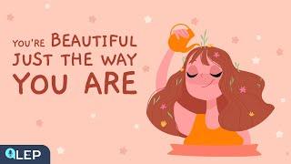 You Are Beautiful Just the Way You Are | Intermediate