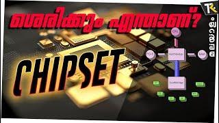 What is CHIPSET & its Importance? [Malayalam]