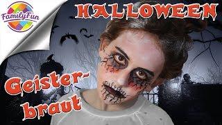 HALLOWEEN schmink Idee - Tutorial DIY - GRUSELIGE GEISTERBRAUT | Family Fun