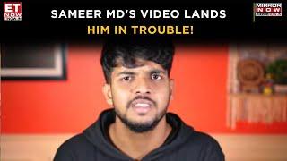 Karnataka Police Files Case Against Youtuber Sameer MD, High Court Halts Arrest | Latest News