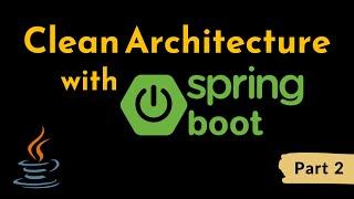 Clean Architecture with SpringBoot and Java | Better Approach | Best Practices | Geekific