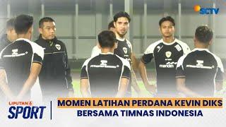 [FULL] Momen Latihan Perdana Kevin Diks Bersama Timnas Indonesia | Liputan 6