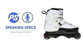 Gawds Franky Morales II skates - Speaking Specs