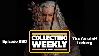 Inart Gandalf | Collecting Weekly Episode 280: The Gandalf Iceberg