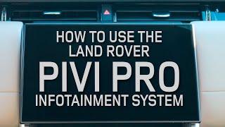 Understanding the Pivi Pro Infotainment System | Land Rover Naperville | Naperville, IL