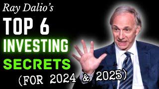 Ray Dalio’s Top 6 Investment Secrets for 2025 (Unlock Massive Returns!)