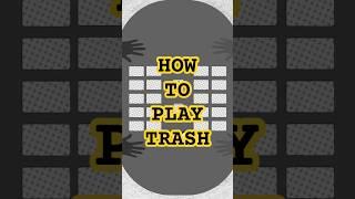 How to play Trash #shorts #cardgame #howto #tutorial