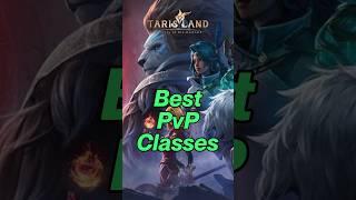 Tarisland best classes for PvP #shorts #tarisland #mmorpg #mmo #mobilegame #mobilegaming #newgame