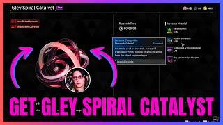 How To Get Gley Spiral Catalyst The First Descendant (QUICK GUIDE)