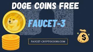 DOGE COIN FREE EVERY FIVE MINUTES FROM FAUCET 3! HOW TO GET FREE DOGECOIN (DOGE)?