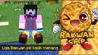 LIGA BAKWAN LAGI PLS KASIH MENANG EMOT NANGIS - Minecraft Bakwan SMP Live #19