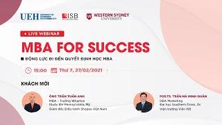 Động lực đi đến quyết định học MBA - Giám đốc Điều hành Shopee VN Trần Tuấn Anh | MBA For Success