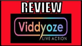 Viddyoze Live Action Review