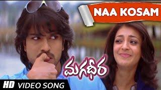 Naa kosam Full Video song || Magadheera Movie || Ram Charan, Kajal Agarwal