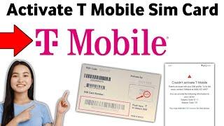 How To Activate T Mobile Sim Card 2025