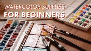 Watercolor Supplies For Beginners | What You Need To Get Started!