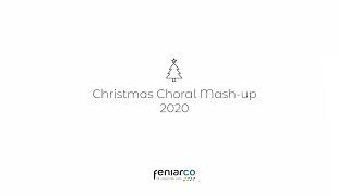 Christmas Choral Mash-up 2020