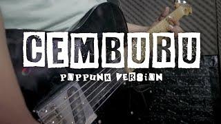 CEMBURU ( Poppunk Version )