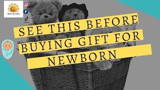 How to choose useful gift for a newborn | Matr Drishti