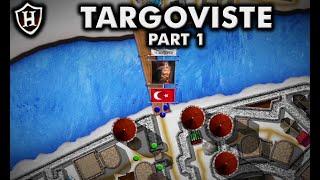 Battle of Targoviste (Part 1/2) ️ Vlad the Impaler Rises