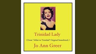 Trinidad Lady (From "Affair in Trinidad" Original Soundtrack)