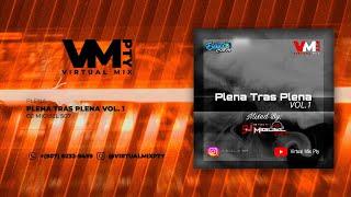 PLENA TRAS PLENA MIX 2023 - DJ MIGUEL 507