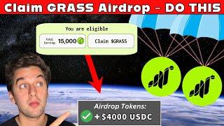 Claim GRASS Airdrop in 6 Days - DO THIS NOW