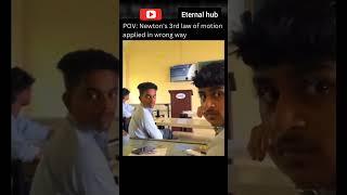 Newton's law applied on wrong place ||ETERNAL HUB || #shorts #eternalhub #science #sciencehub