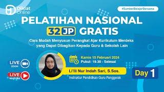 DAY 1: Pelatihan Nasional Cara Mudah Menyusun Perangkat Ajar Kurikulum Merdeka ....