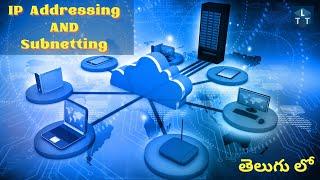 What is IP Addressing and Subnetting How it works in Telugu Detailed Explanation-cyber security