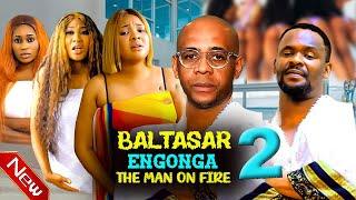 BALTASAR ENGONGA MAN ON FIRE 2 - CHIOMA NWAOHA, ZUBBY MICHEAL 2024 latest nollywood nigerian movie