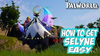 Palworld - How to GET SELYNE Easy