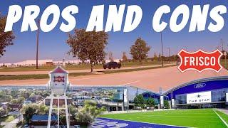 Pros and Cons | Living in Frisco, TX | Driving Tour