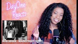 Bob Seger - Mainstreet (1977) Storytellers\DayOne Reacts