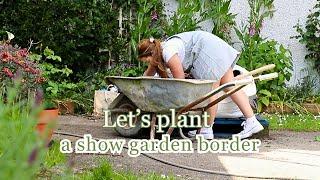 Creating a Show Garden Border in My Cottage Garden! 