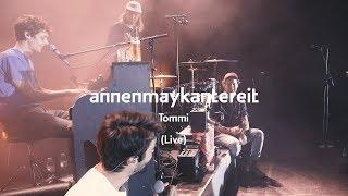 Tommi - AnnenMayKantereit (Live)