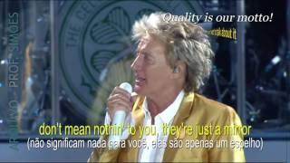 I DON'T WANT TO TALK ABOUT IT (ROD STEWART) - LEGENDADO - HD