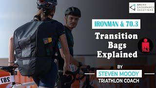 IRONMAN and 70 3 TRANSITION BAGS EXPLAINED